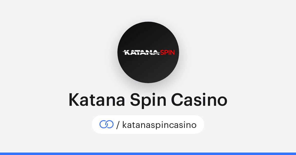 Discover the Thrills at Katana Spin Online Casino UK Discover the Thrills at Katana Spin Online Casino UK