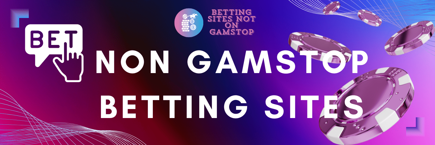 Exploring Non GamStop Sportsbooks A Comprehensive Guide -1983500560
