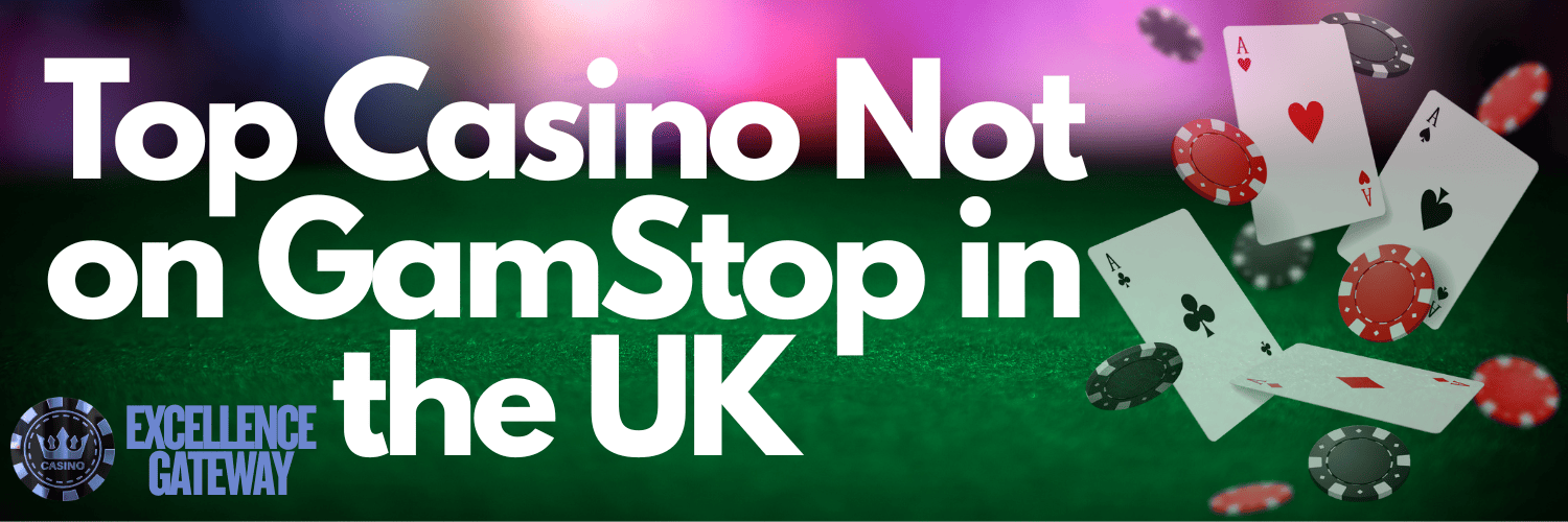 Discovering the World of Non GamStop Casinos