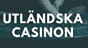 Utländska Casino En Djupgående Guide till Spelande Utomlands